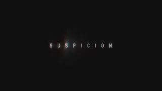 Suspicion : Season 1 - Official Opening Credits / Intro (Apple TV+' series) (2022)