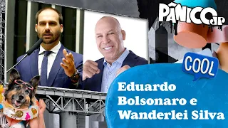 EDUARDO BOLSONARO E WANDERLEI SILVA - PÂNICO - 17/03/23