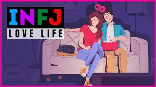 INFJ Love Life | 10 Things INFJs Look For In A Relationship