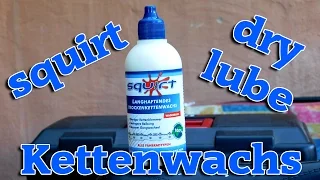 Best Chain Lube Ever? Squirt Dry Lube Kettenwachs