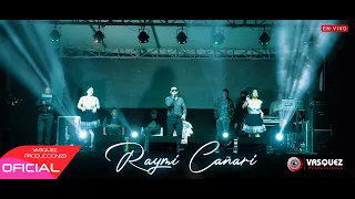 RAYMI CAÑARI ► Show en Vivo ♫ (Comunidad de GER)✓