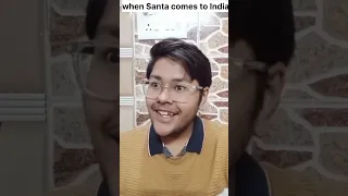 when Santa Claus comes in India 😂ll.#shorts #shortsfeed #viral #trending #comedy #funny #cristmas