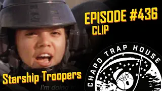 Starship Troopers Explained | Chapo Trap House | Episode 436