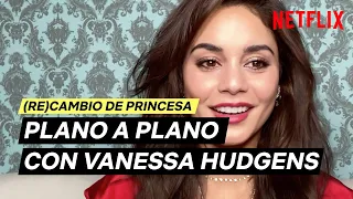 PLANO A PLANO con Vanessa Hudgens | (Re)cambio de princesa