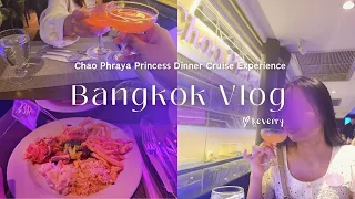 Bangkok Vlog: Chao Phraya Princess Dinner Cruise, Famous Dinner Buffet Cruise in Thailand