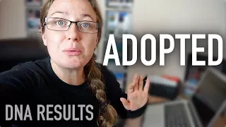 I WAS ADOPTED... MY DNA RESULTS!!!