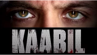 Kaabil | Hrithik Roshan | Yami Gautam | Ronit Roy | Rohit Roy