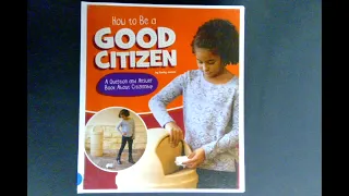 "How To Be A Good Citizen" presented by @MrsSewellsStorytime