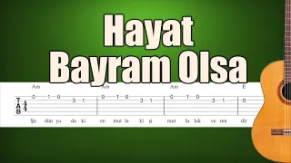 Hayat Bayram Olsa - Gitar Tab