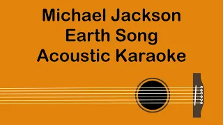 Michael Jackson - Earth Song (Acoustic Karaoke)