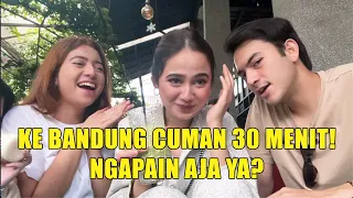 Ke bandung cuman 30 menit! Ngapain aja ya?