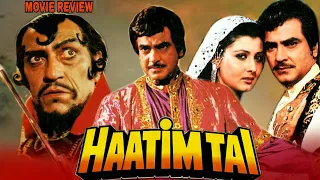 Haatim Tai 1990 Hindi Movie Review | Jeetendra | Sangeeta Bijlani | Amrish Puri | Raza Murad