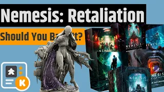 Should You Back Nemesis: Retaliation? - 21 Hours Left....And Then 12 Months