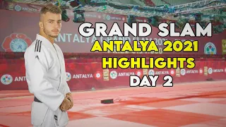 Grand Slam Antalya 2021 Day 2 Judo Highlights Compilation