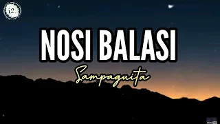 Nosi Balasi Sampaguita Lyrics