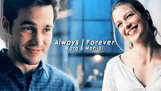 kara & mon-el - always | forever