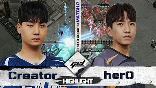 역전의 앞전멸| 2022 GSL 시즌1 10강 2주차 B조 2경기 | 장현우(Creator), 김준호(herO)