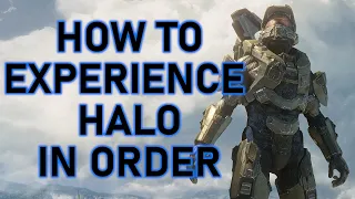 How to Experience Halo in Chronological Order