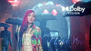 HDR 4K | 2NE1 - "I Love You" 60FPS Upscaled & Interpolated MV