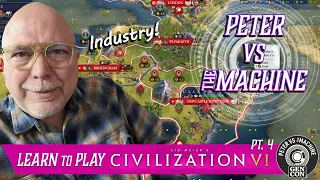 Peter vs the Machine || Learn: Civilization VI - England - Part 4