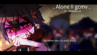 Alone II GCMV// Gacha club music video// Original Idea// By: Crybaby