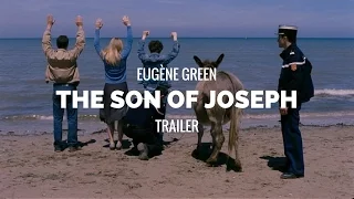 THE SON OF JOSEPH (Le Fils de Joseph) - Eugène Green Film Trailer (2016)