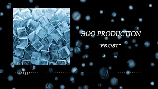 [FREE] "FROST" - ЭЛДЖЕЙ X FEDUK X MATRANG TYPE BEAT 2021 | DEEP HOUSE