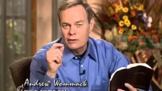 Andrew Wommack: Don't Limit God: What Are You Afraid Of? - Week 3, Session 4