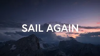 1 Hour |  SongLab - Sail Again ft. Meredith Mauldin (Lyrics)  | Worship Lyrics