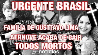 TRÁGICO DIA AERONAVE CAIU TODOS MORRERAM/GUSTTAVO LIMA EMOCIONA O BRASIL PUBLICAÇÃO