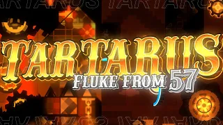 WR FLUKE! - Tartarus by ItzDolphy 100% - Extreme Demon