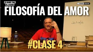 Filosofía del amor (clase 4) | por Darío Sztajnszrajber