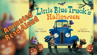 Little Blue Truck's Halloween - A Read Out Loud Animation
