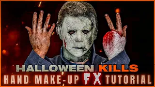 Michael Myers Hand Make-up FX Tutorial- Halloween Kills