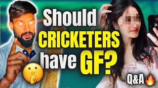 Should CRICKETERS get into RELATIONSHIP? ❤️🤔| My RELATIONSHIP & YOUTUBE INCOME? 🤑| QnA Session🔥🤫