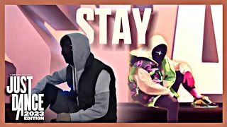 STAY - The Kid LAROI & Justin Bieber | Just Dance 2023 Edition