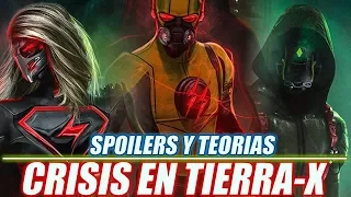 (Spoilers) FILTRACIONES -  CRISIS EN TIERRA-X  The Flash / Arrow Crossover