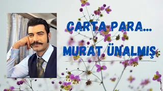 Carta para...Murat Ünalmış