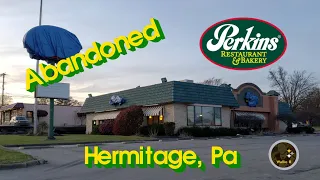 Abandoned Perkins - Hermitage, Pa