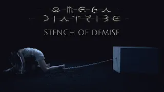 OMEGA DIATRIBE - Stench Of Demise (OFFICIAL MUSIC VIDEO)