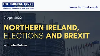 Northern Ireland, Elections and Brexit