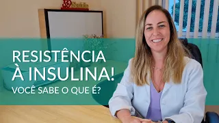 Resistência à insulina! Eu explico tudo!