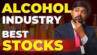 Top 5 Alcohol Stocks For MULTIBAGGER RETURNS | Best Alcohol Stocks In India | Harsh Goela