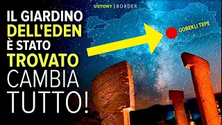 Tutta la Storia è da Riscrivere: Trovato il Giardino dell'Eden