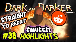 The Ultimate DARK AND DARKER Twitch Highlights #38 | Best Moments (Compilation)