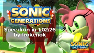 Sonic Generations by frokenok in 1:02:26 - Sonic and the Glitchless Gauntlet