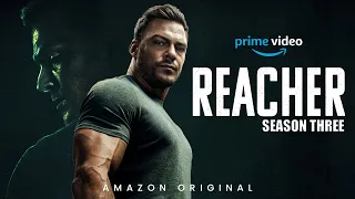 Reacher Season 3 Trailer | Release Date | Plot | All The Latest Updates !!!