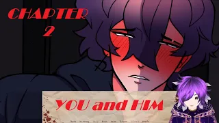 To Kiss or Kill? -YOU and HIM- Chapter 2 (Full) Yandere Horror Visual Novel