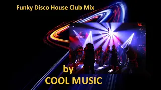 Funky Disco House Club Mix