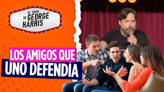 El Show de George Harris 24/08/23 Parte 5 - Los amigos rebeldes e indefendibles 🙄